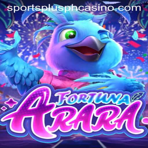 FortunaArara: A New Era in SportsPlus PH