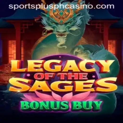 Legacy of the Sages Bonus Buy: A Masterpiece in Online Gaming with a Touch of SportsPlus PH