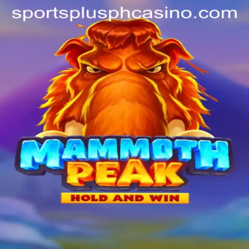 Unveiling MammothPeak: The Exciting New Game from SportsPlus PH
