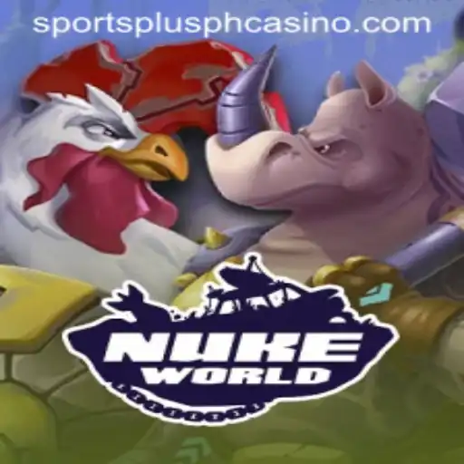 Exploring NukeWorld: A New Dimension in Gaming with SportsPlus PH