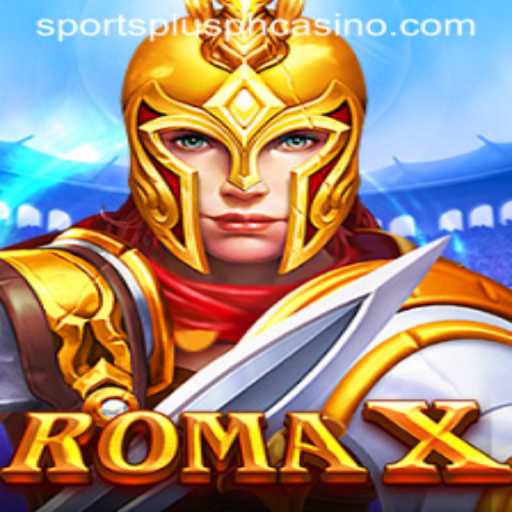 Exploring RomaX: An Exciting Experience Tied with SportsPlus PH