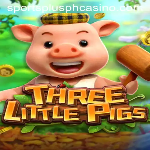 Discover THREELITTLEPIGS: The Exciting Game by SportsPlus PH