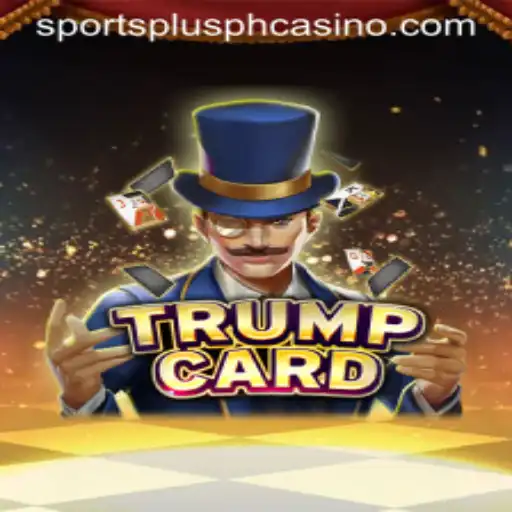 Exploring the Exciting World of TrumpCard: The Game Revolutionizing SportsPlus PH