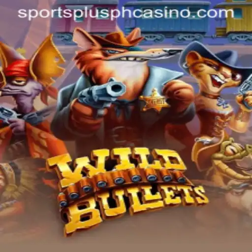 WildBullets: The Innovative Gaming Experience in SportsPlus PH